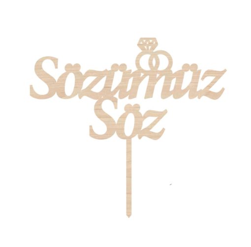 Cake Topper Sözümüz Söz Holz