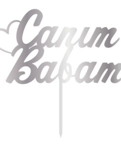 Cake Topper Canim Babam Silber