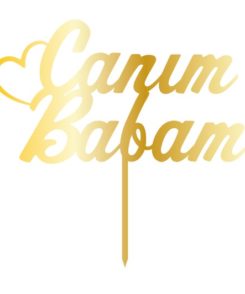 Cake Topper Canim Babam Gold