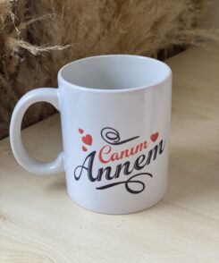 Canim Annem Tasse